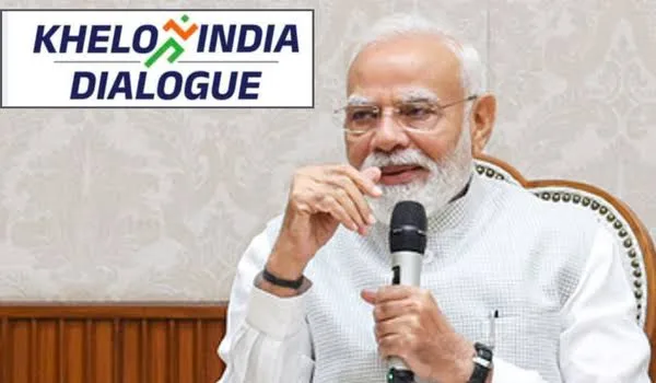 खेलो इंडिया डायलॉग, प्रधानमंत्री नरेंद्र मोदी,
